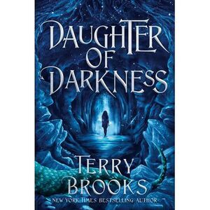 Daughter of Darkness -- Terry Brooks